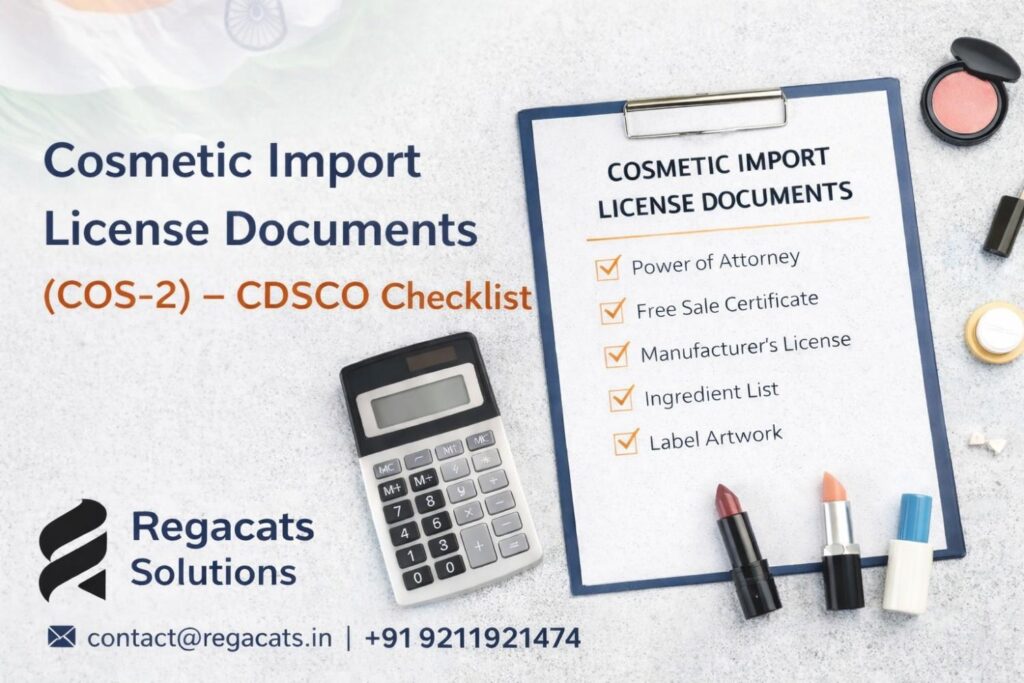 cosmetic import license documents required in India