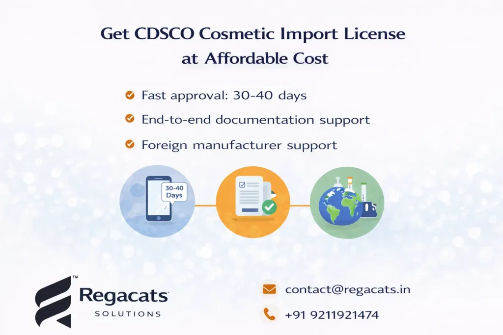 Get CDSCO cosmetic import license in India with Regacats Solutions fast COS-2 registration service with contact details