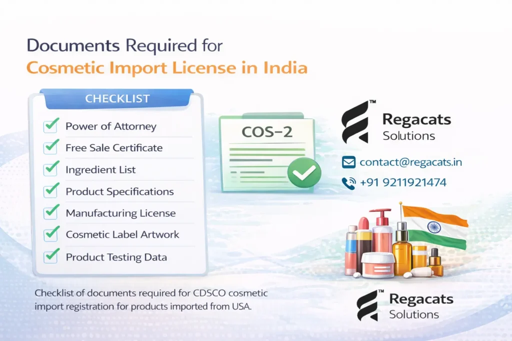 Documents required to import cosmetics from USA to India under CDSCO cosmetic import registration checklist